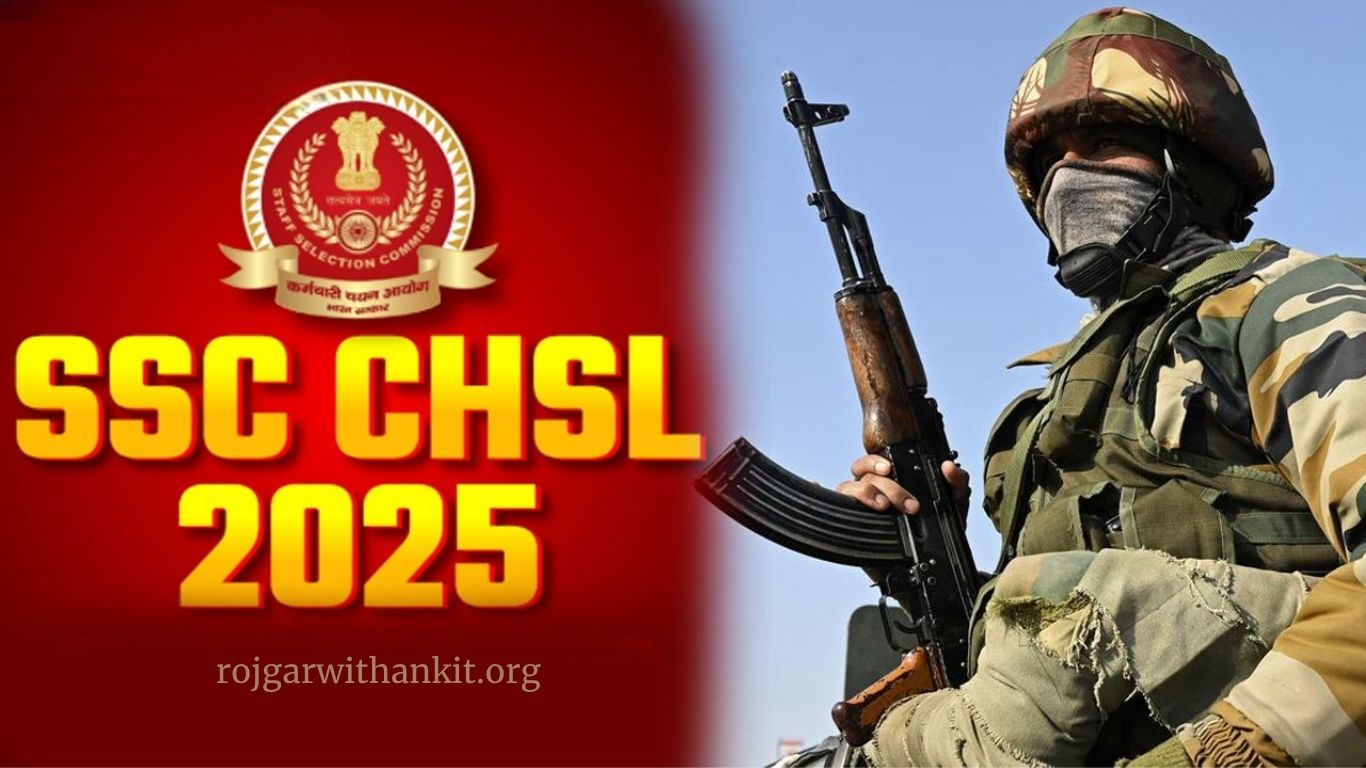 SSC CHSL 2025: Complete Details About the CHSL Exam 2025