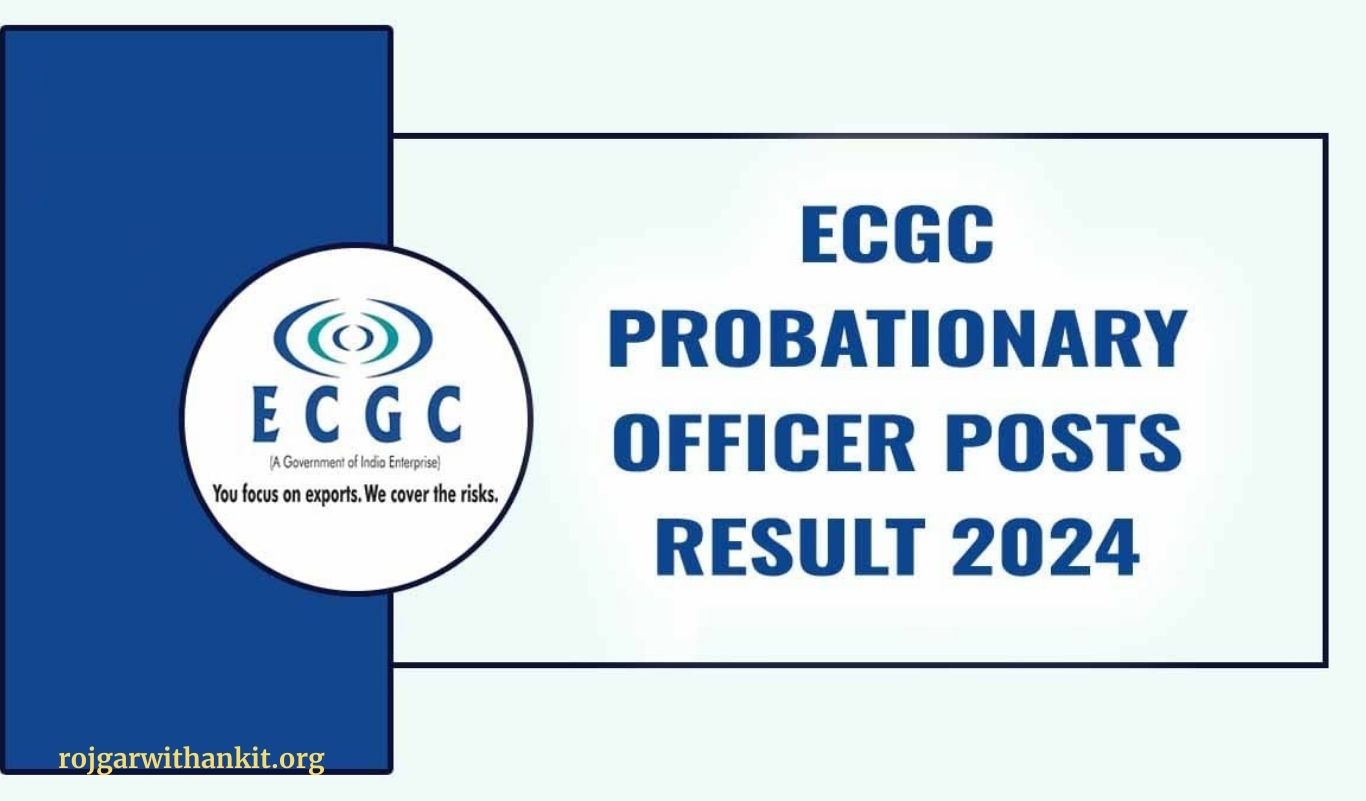 ECGC PO 2024 Final Result Declared – Download Now