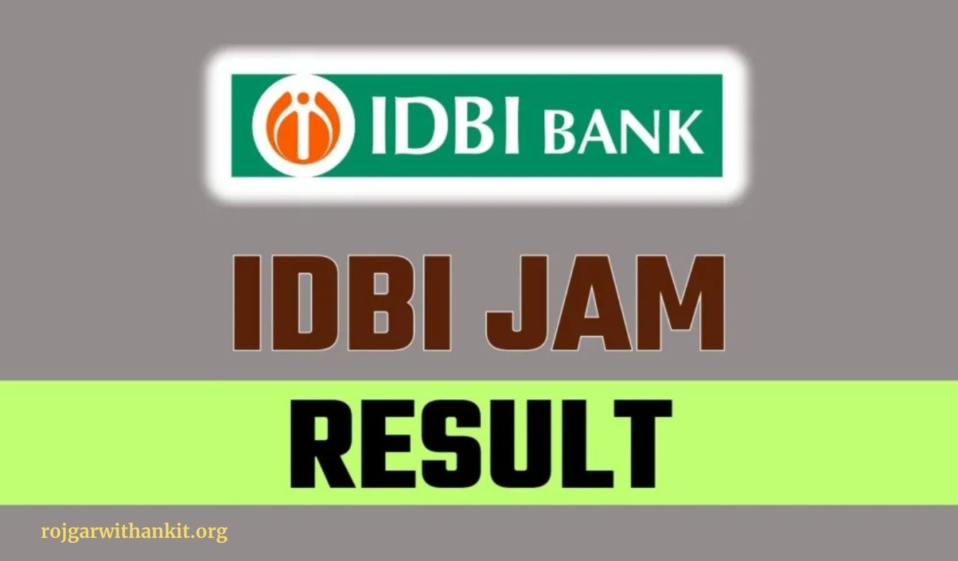 IDBI Bank JAM & AAO 2024 Final Result – Download Now