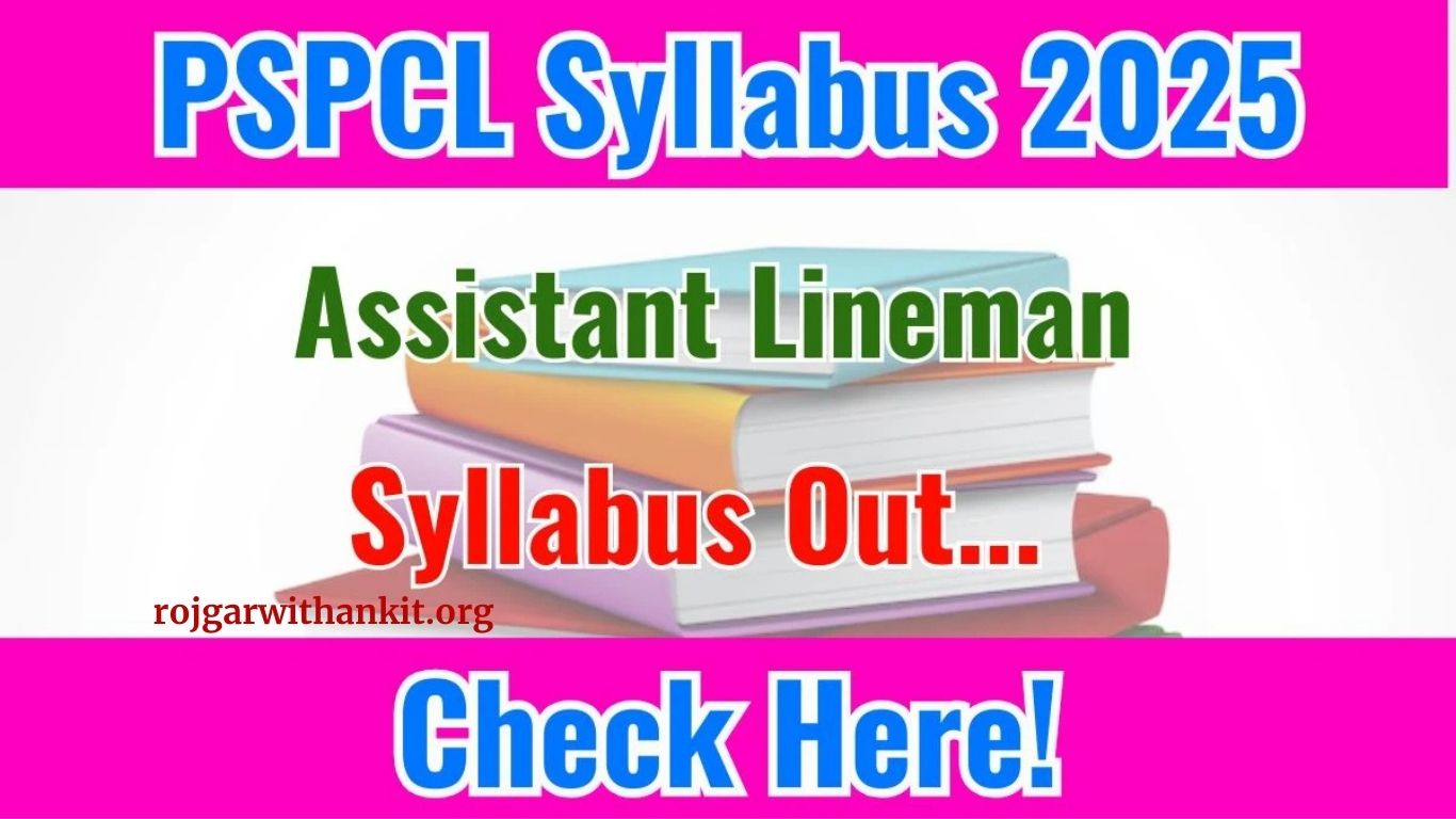 PSPCL Assistant Lineman 2025: Complete Exam Pattern & Syllabus Guide