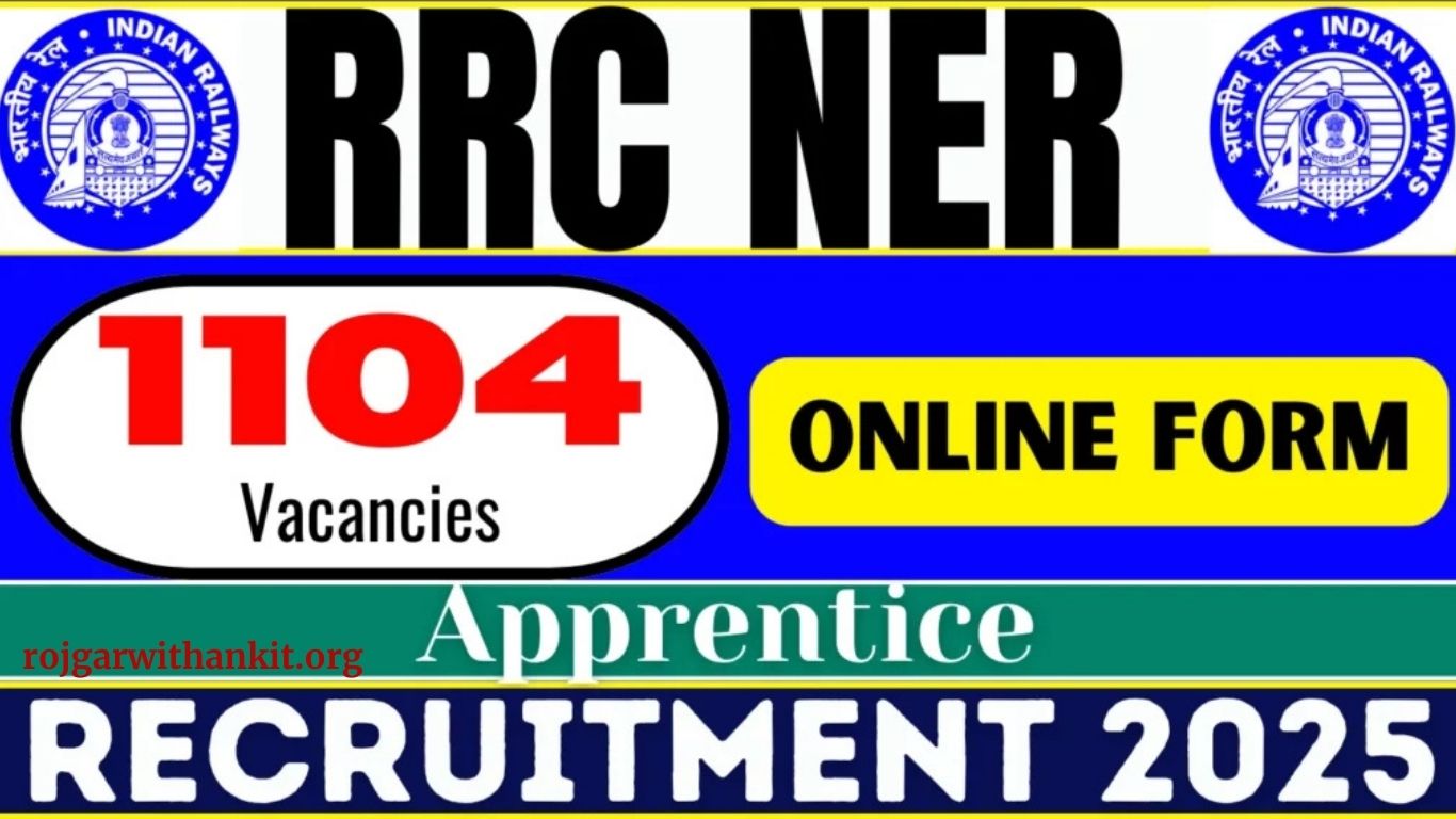 RRC NER Apprentice Recruitment 2025: Official Notification Released
