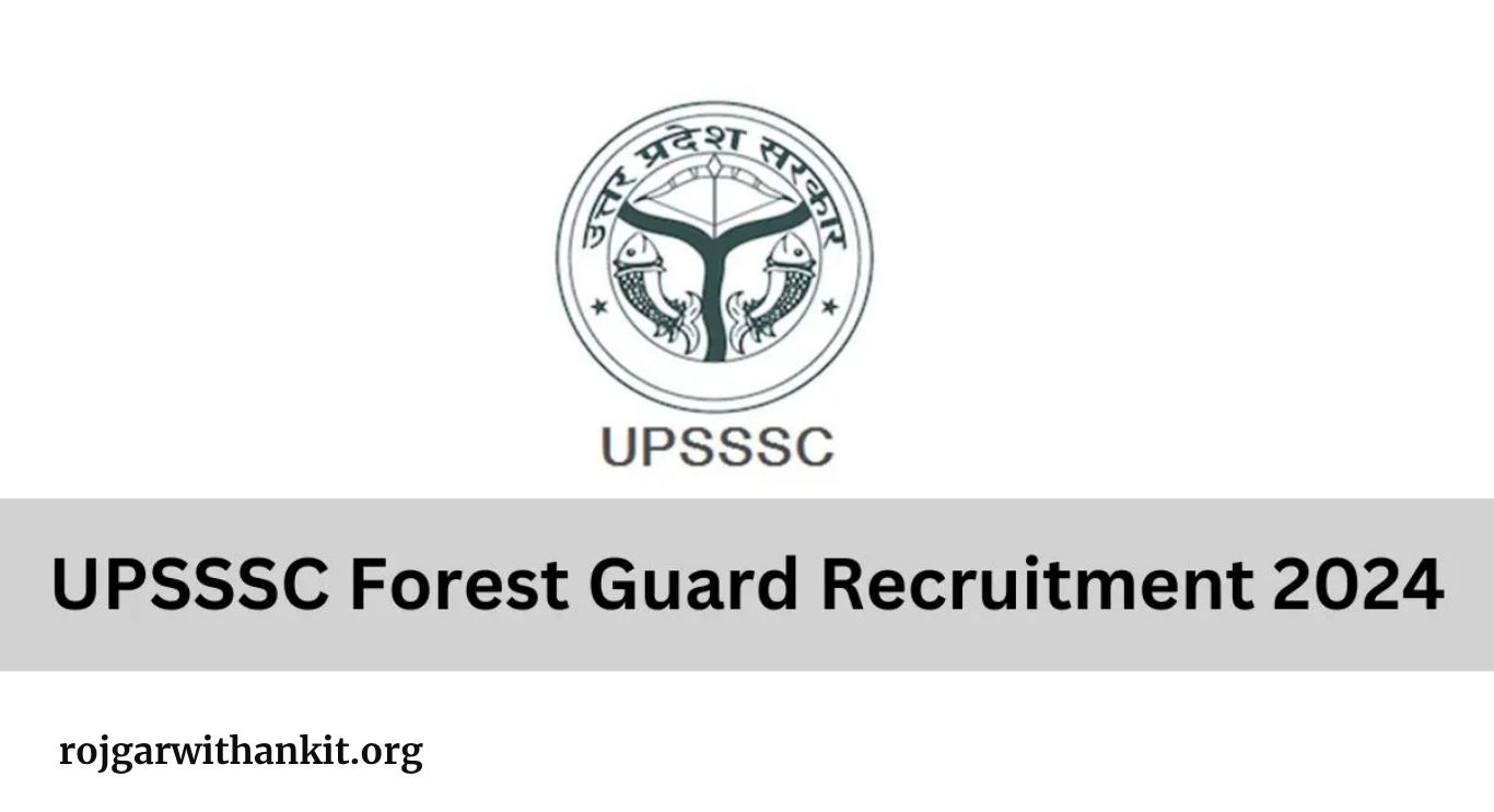 UPSSSC Forest Ranger Exam: Locations & Working Hours