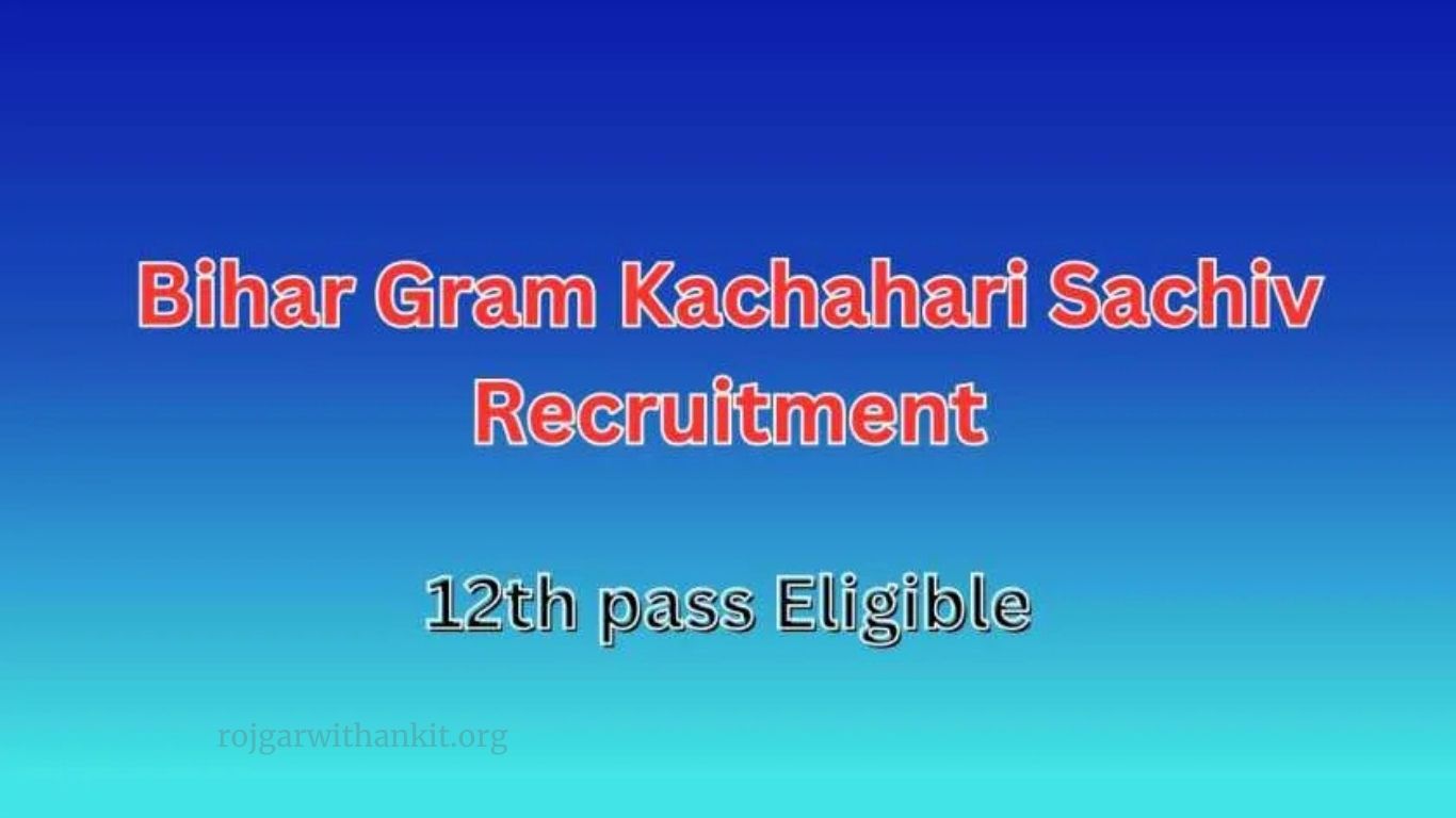 Bihar Panchayati Raj Gram Kachahari Sachiv 2025 – Complete Guide & Updates
