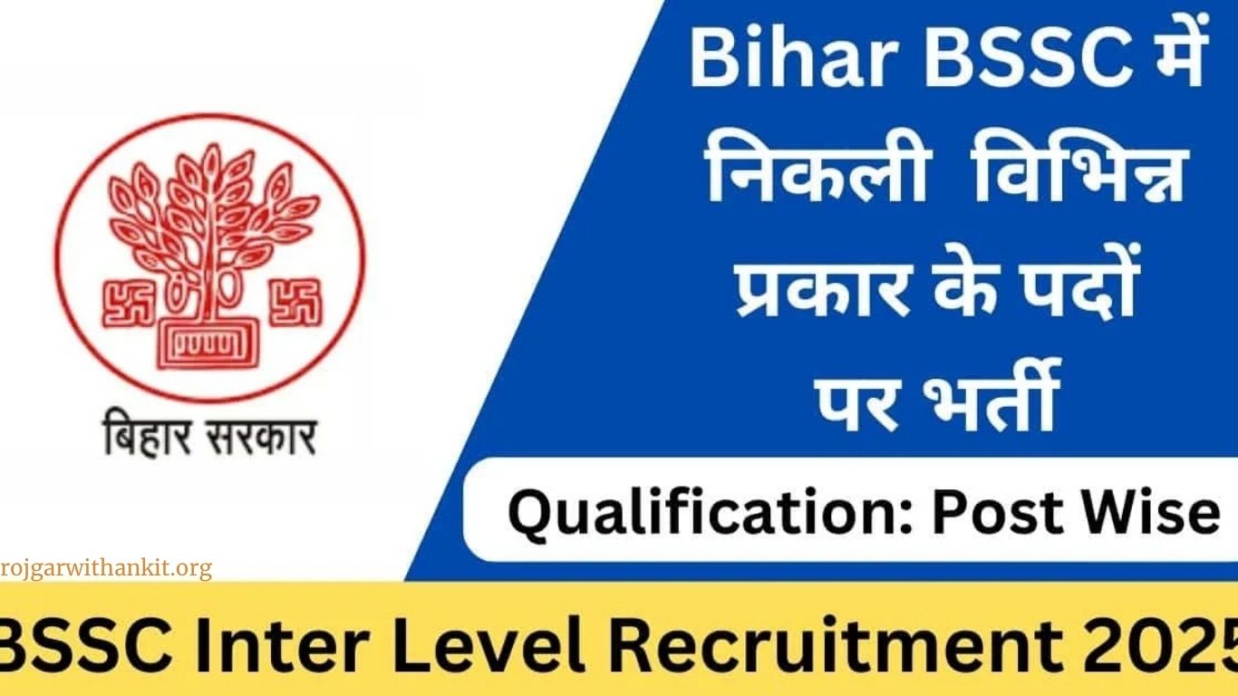 BSSC Inter Level Recruitment 2025 – Apply Online for Bihar Staff Selection Commission Jobs