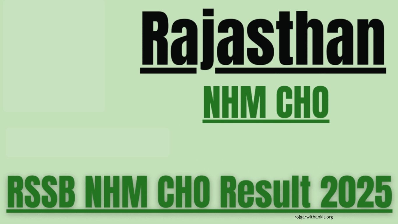 RSMSSB NHM CHO Result 2025 Declared – Download Rajasthan CHO Scorecard Now