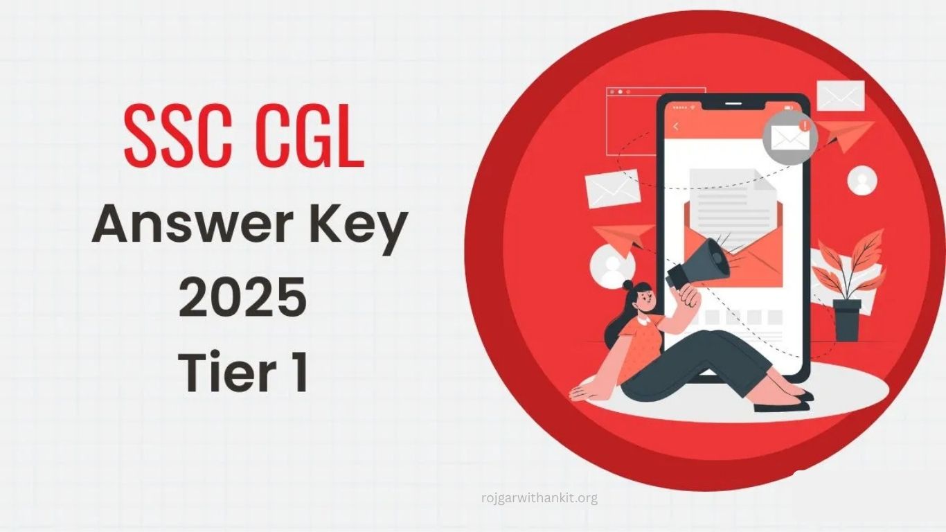 SSC CGL 2025 Answer Key Released – Download Tier 1 Response Sheet & Check Objections