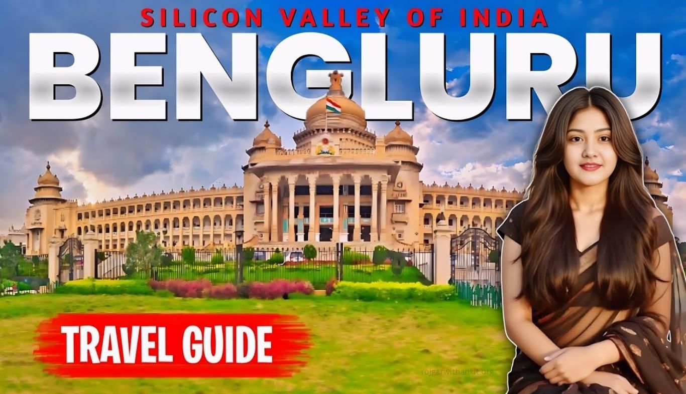Bengaluru: The Silicon Valley of India – A Complete Guide