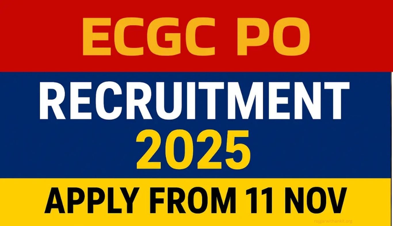 ECGC Probationary Officer (PO) Recruitment 2025 – Apply Online Form Now