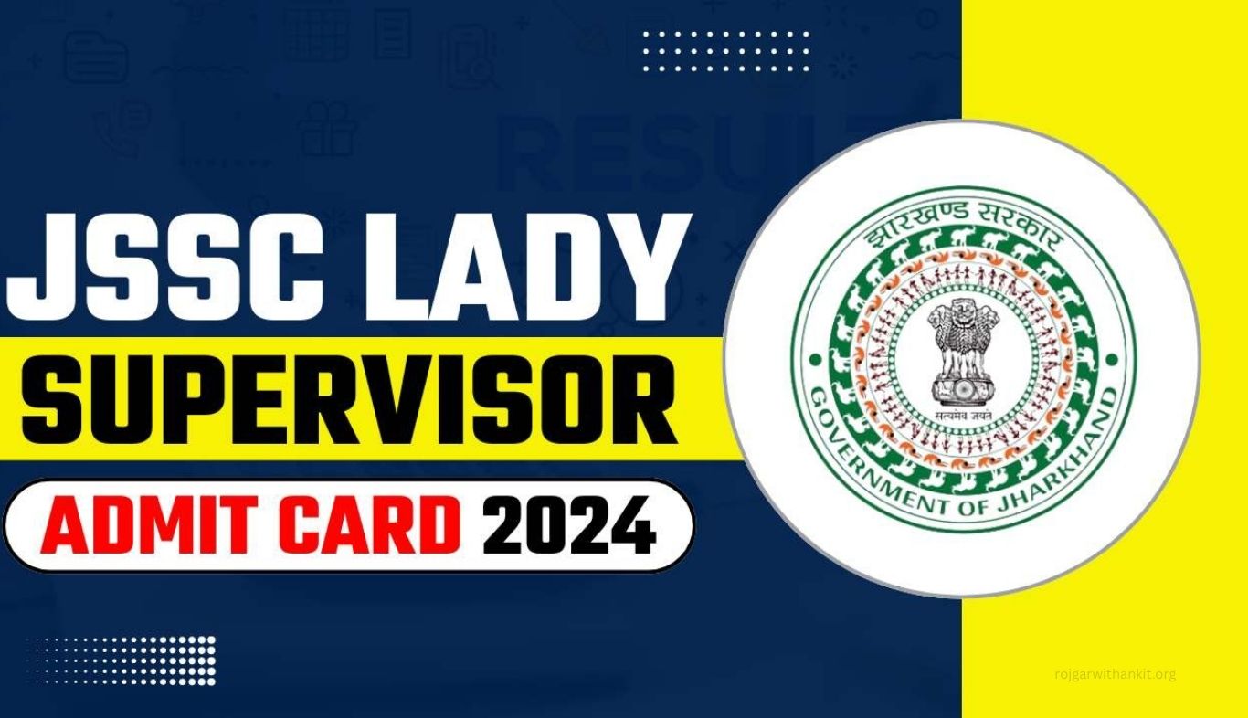 JSSC Lady Supervisor Admit Card Out 2024