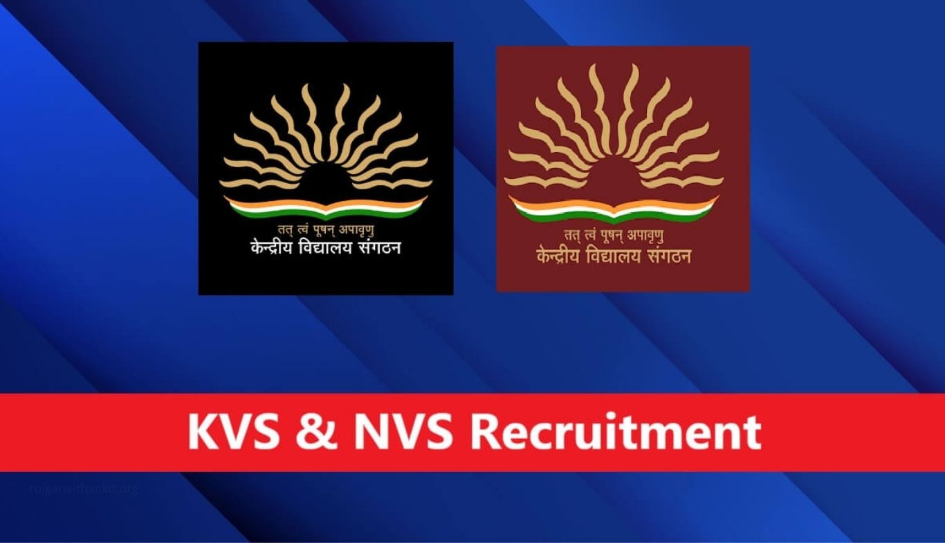 KVS & NVS Latest Notification Released – Apply Now