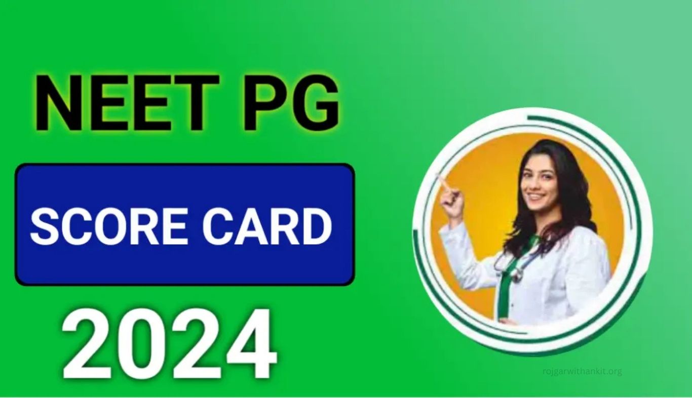 NEET PG Score Card Out 2024