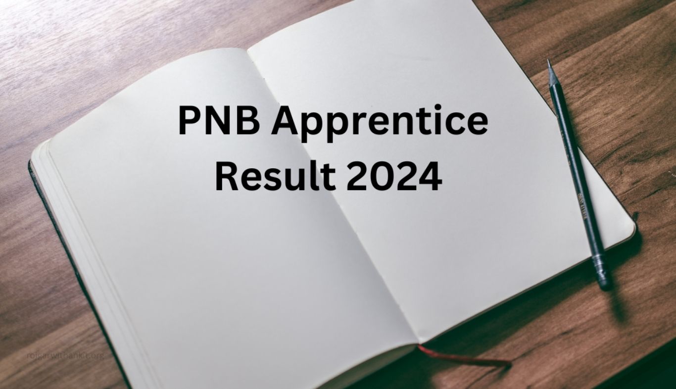 PNB Punjab National Bank Apprentices Result Out 2024