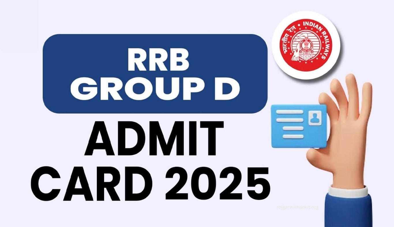 RRB Group D 2025 Admit Card Released – Download Now