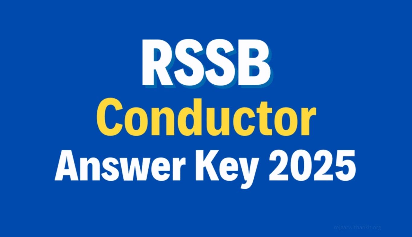 Rajasthan RSSB Conductor Answer Key 2025 Released for 500 Posts – Download Now