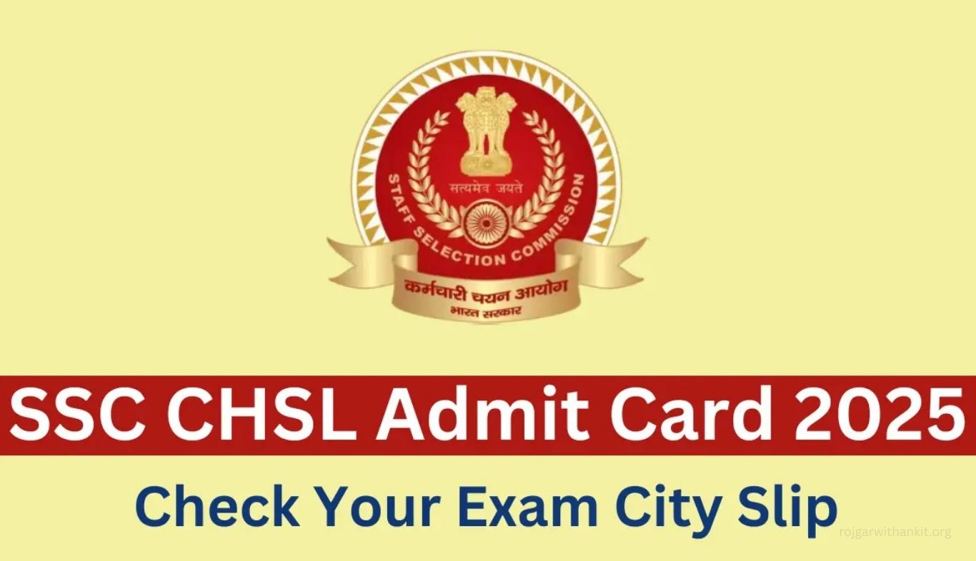SSC CHSL 10+2 Tier-I Admit Card 2025 – Download Hall Ticket Online