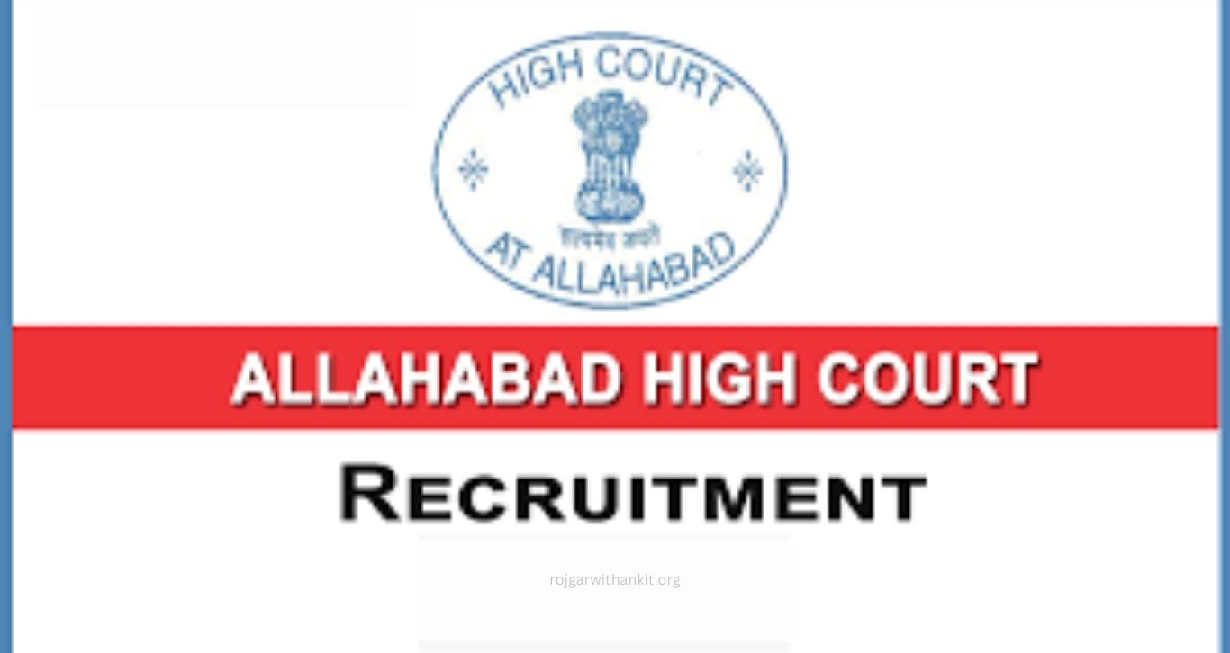 Allahabad High Court Recruitment 2025–26: Latest Job Vacancies & Application Details