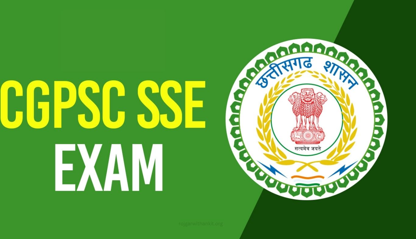 Chhattisgarh CGPSC SSE Prelims 2025 Online Application Form – 238 Vacancies