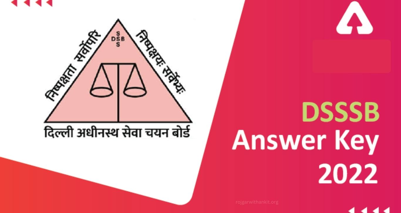 DSSSB Answer Key Information & Latest Updates