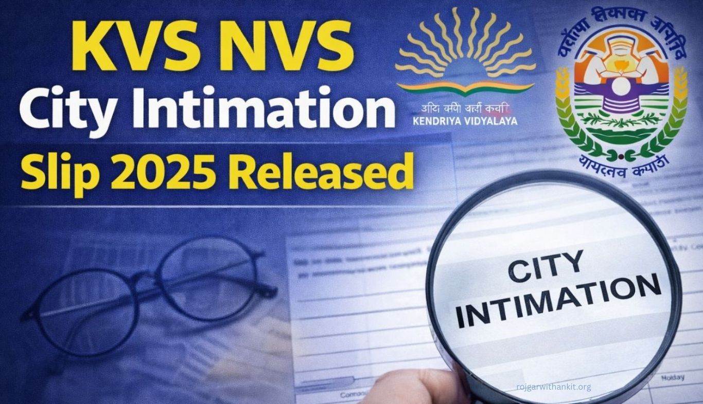KVS & NVS City Intimation Slip 2025 – Download & Check Details
