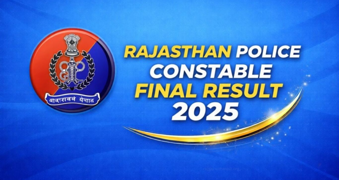 Rajasthan Police Constable Final Result 2025 Released – Check Merit List & Cut Off