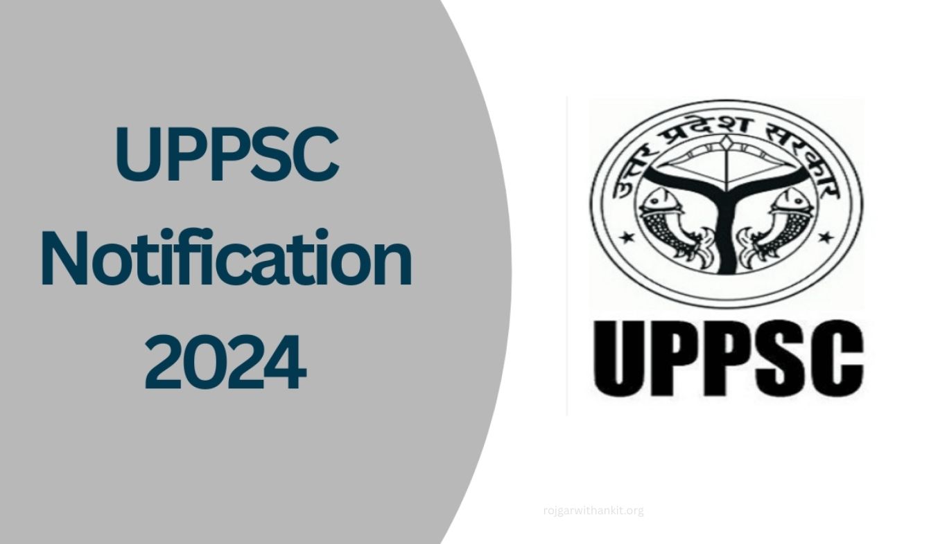 UPPSC Recruitment 2026: Official Notification Released – Apply Now