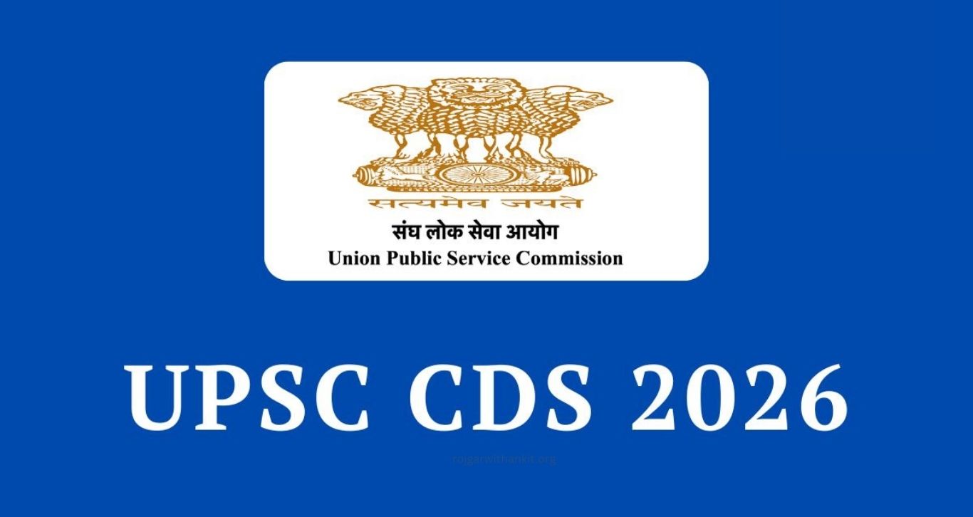 UPSC CDS 2026 Notification Released – Check Exam Dates & Eligibility