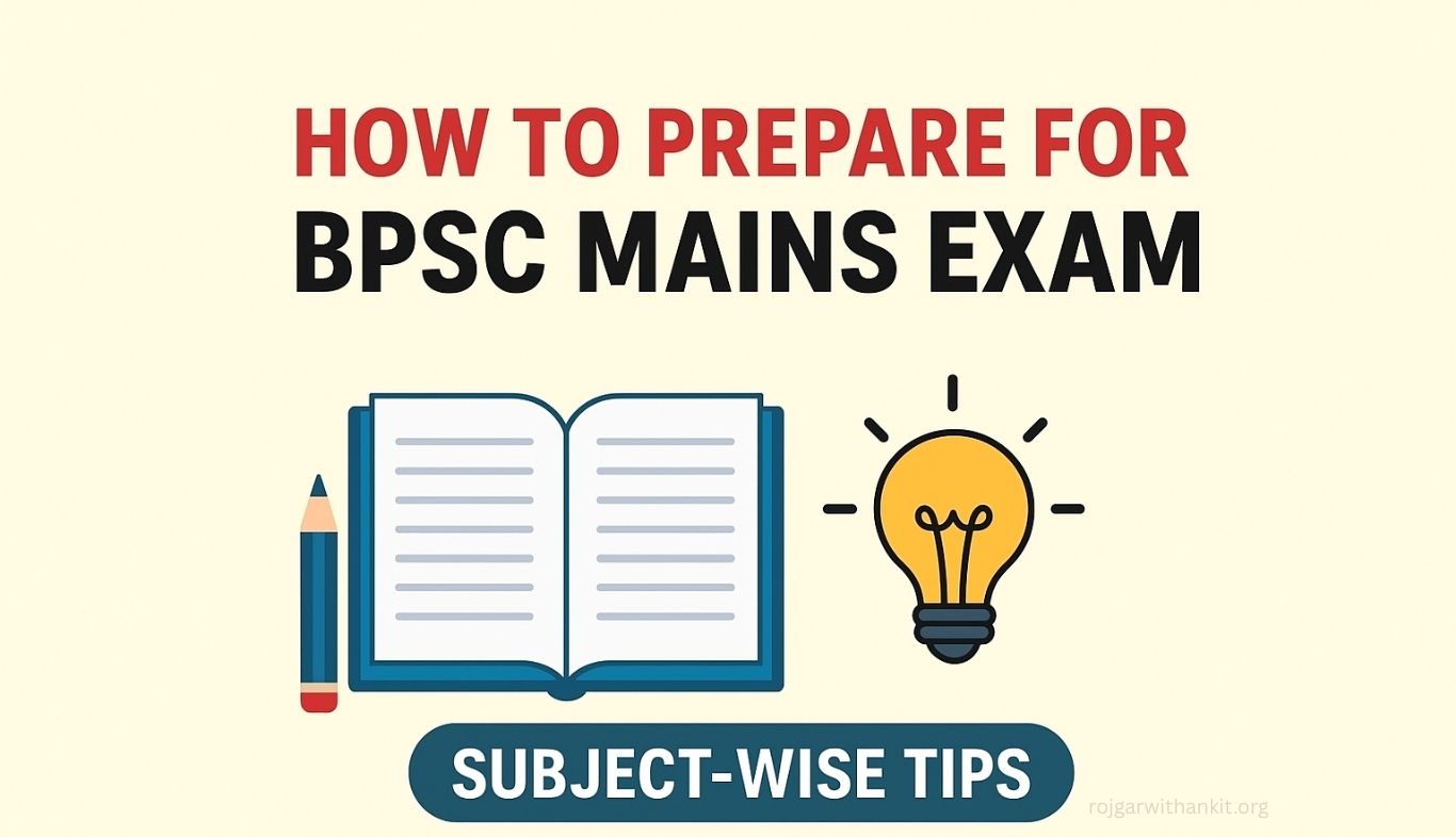 BPSC Mains 2026 Exam Date Announced: Last-Minute Preparation Tips for Success