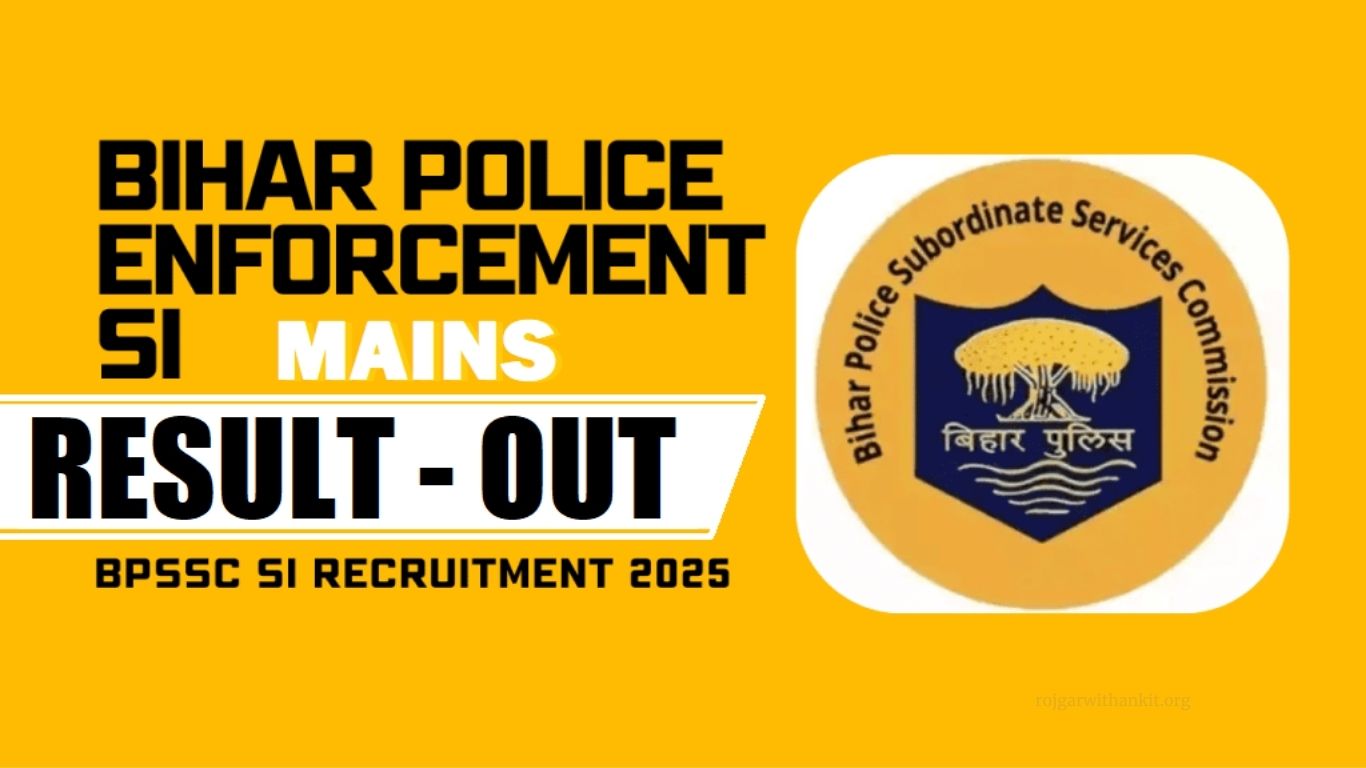 BPSSC Enforcement SI Mains Result 2025 Released – Check Merit List & Cut-Off