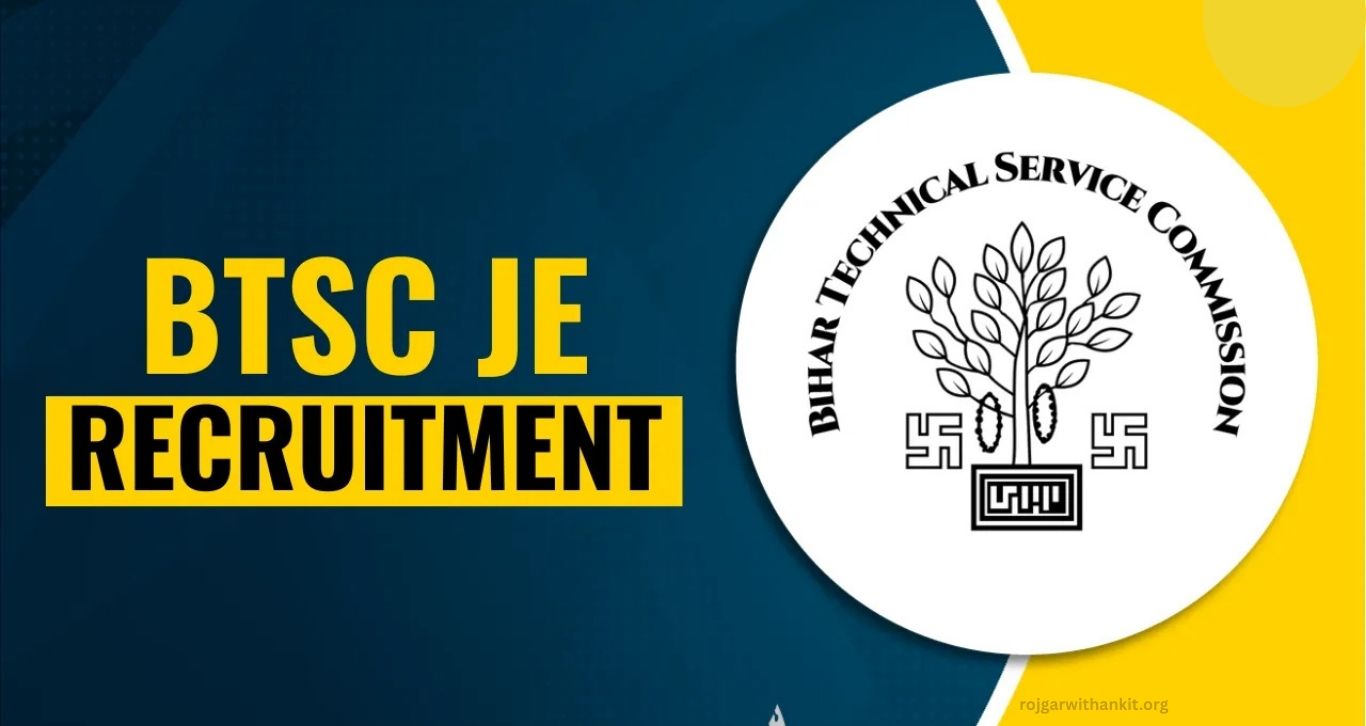 BTSC JE Recruitment 2025: Apply Online for Bihar Technical Service Commission Junior Engineer Jobs