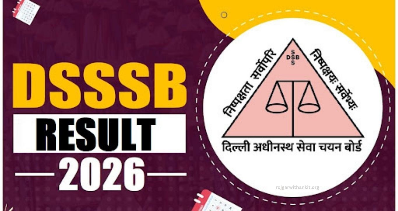 DSSSB Result 2026: Check Various Posts Results Directly Online