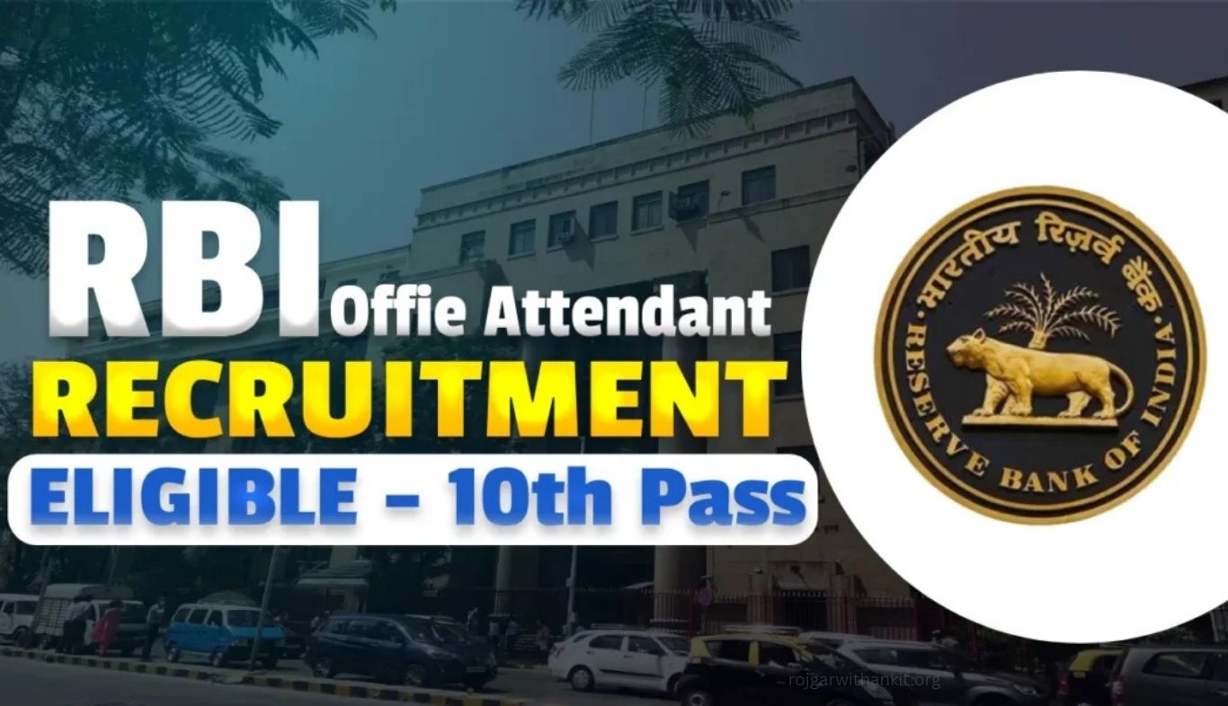 RBI Office Attendant Recruitment 2026: Apply Online for Latest Vacancies