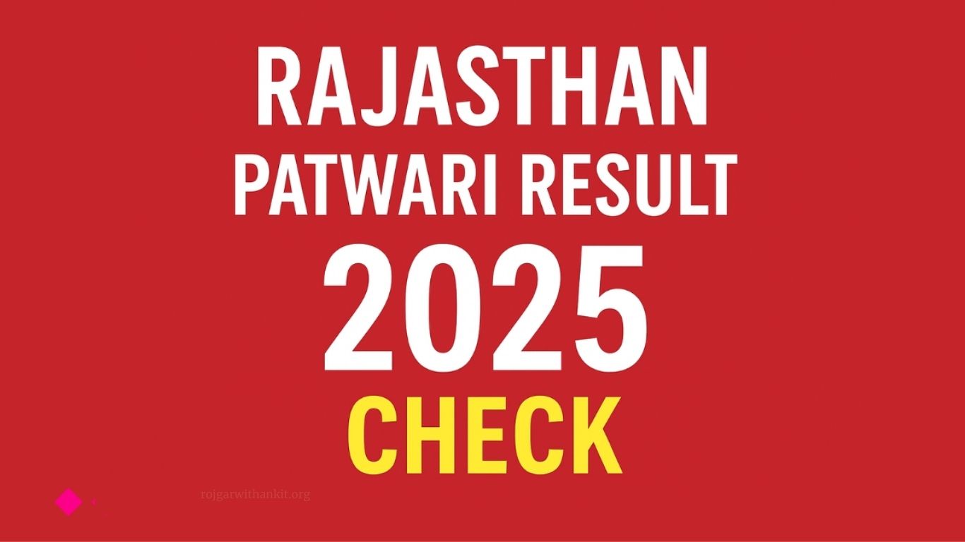 RSSB Rajasthan Patwari Final Result 2025 Out – Check Merit List & Cut Off