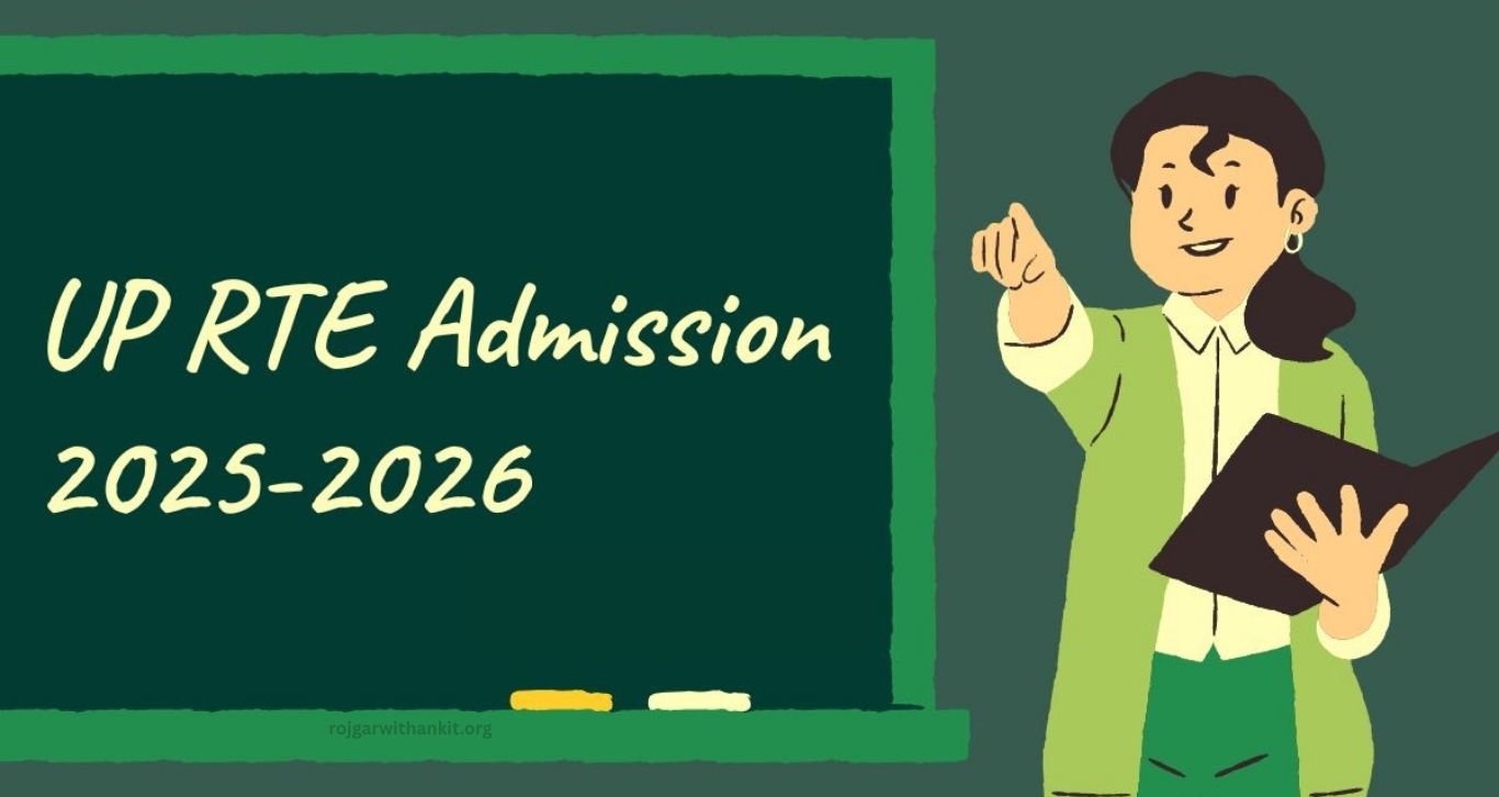 UP RTE Admission 2026-27: Complete Guide to Admission Phases & Process