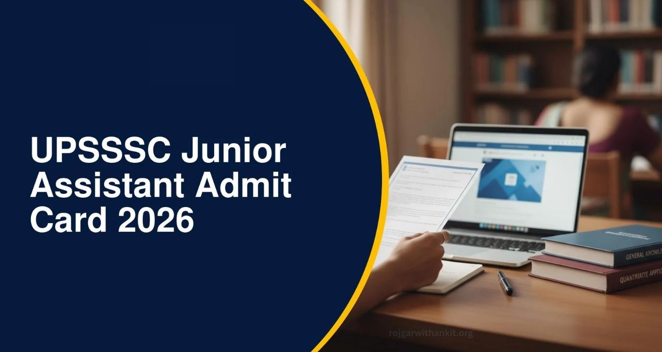 UPSSSC Junior Assistant Admit Card 2026 Released – Download Now