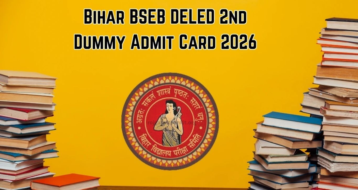 Bihar DELED 2nd Dummy Admit Card 2026 Released – Download & Check Now