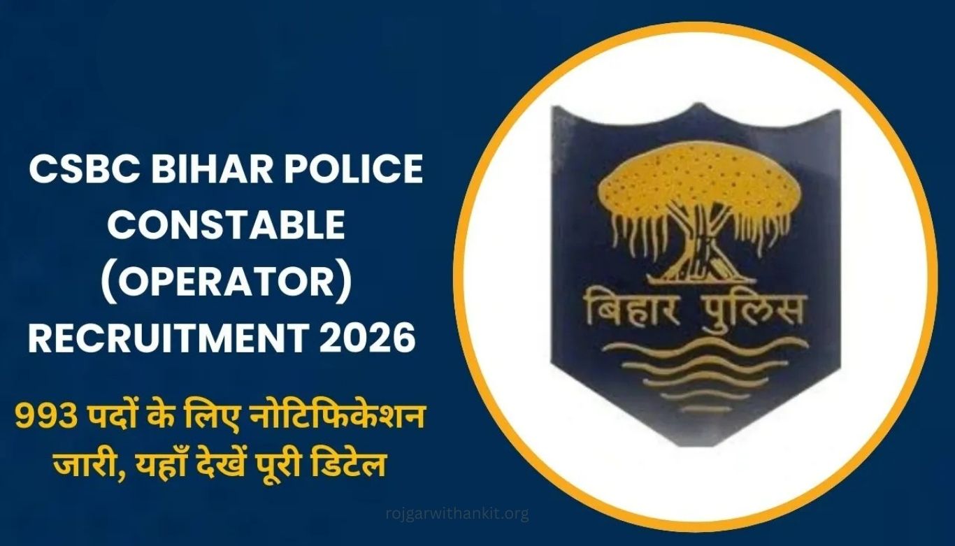 Bihar Police Constable (Operator) Recruitment 2026 993 Posts Open for Online Application