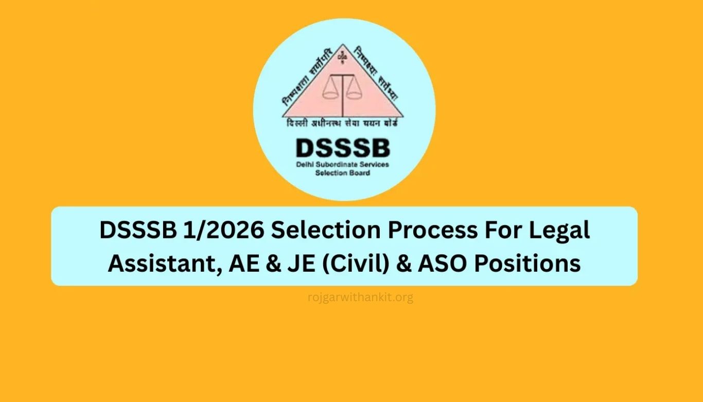 DSSSB Recruitment 2026: Legal Assistant, AE, JE & ASO Posts – Official Notification
