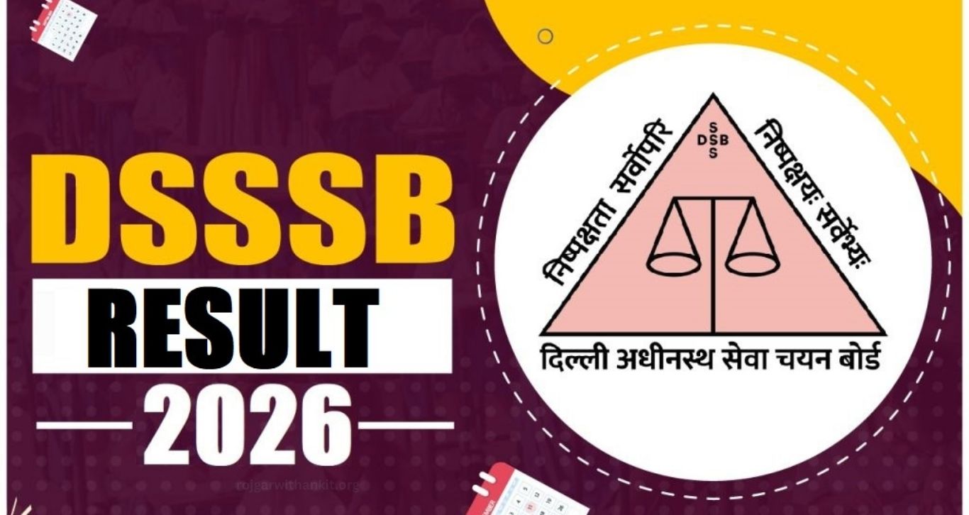 Delhi DSSSB Results 2026: Various Posts Exam Results Declared