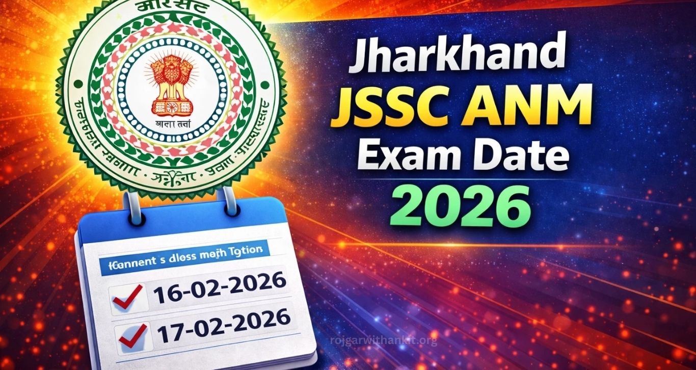 JSSC ANM Exam Date 2026: Official Schedule, Notification & Updates