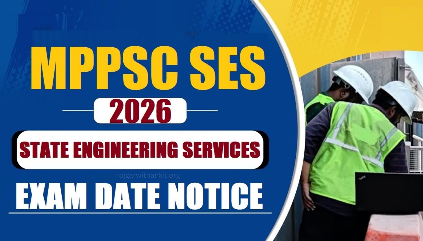 MPPSC SES 2026 Exam Date Out Now – Full Details & Important Dates