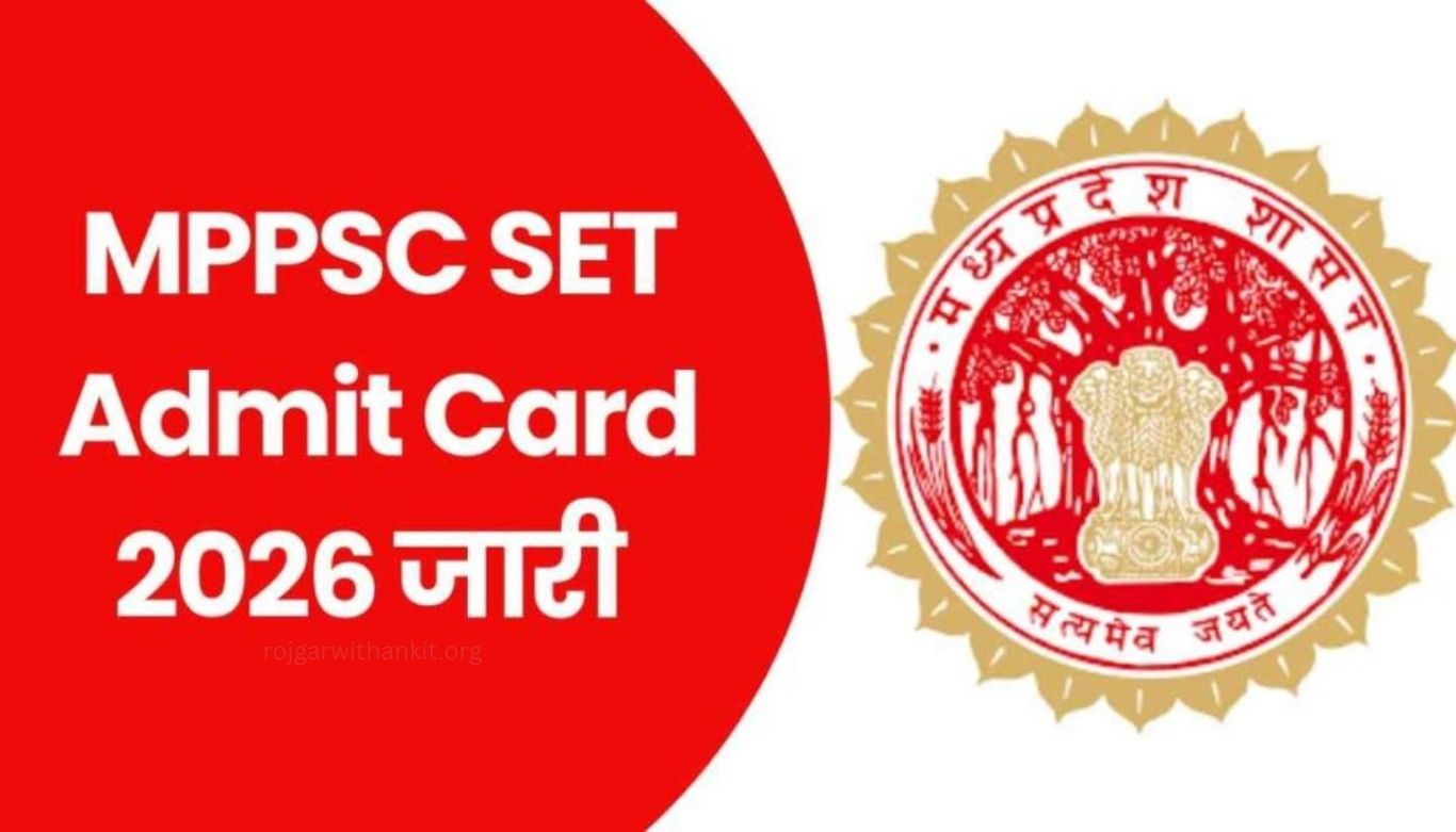 MPPSC SET 2026 Admit Card Released – Download Your Hall Ticket Now