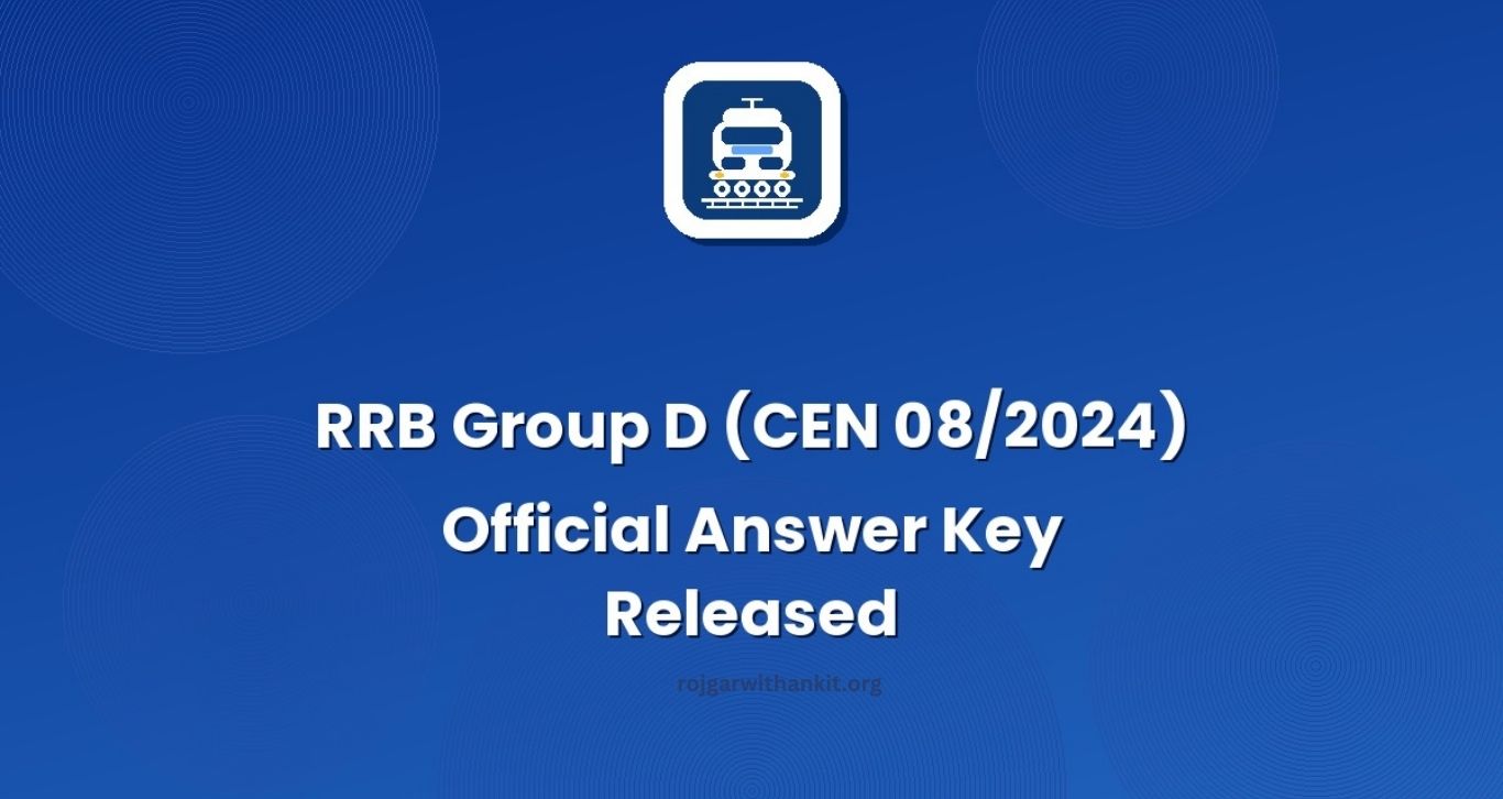 RRB Group D CEN 08/2024 Level 01 Answer Key Released – Download Now