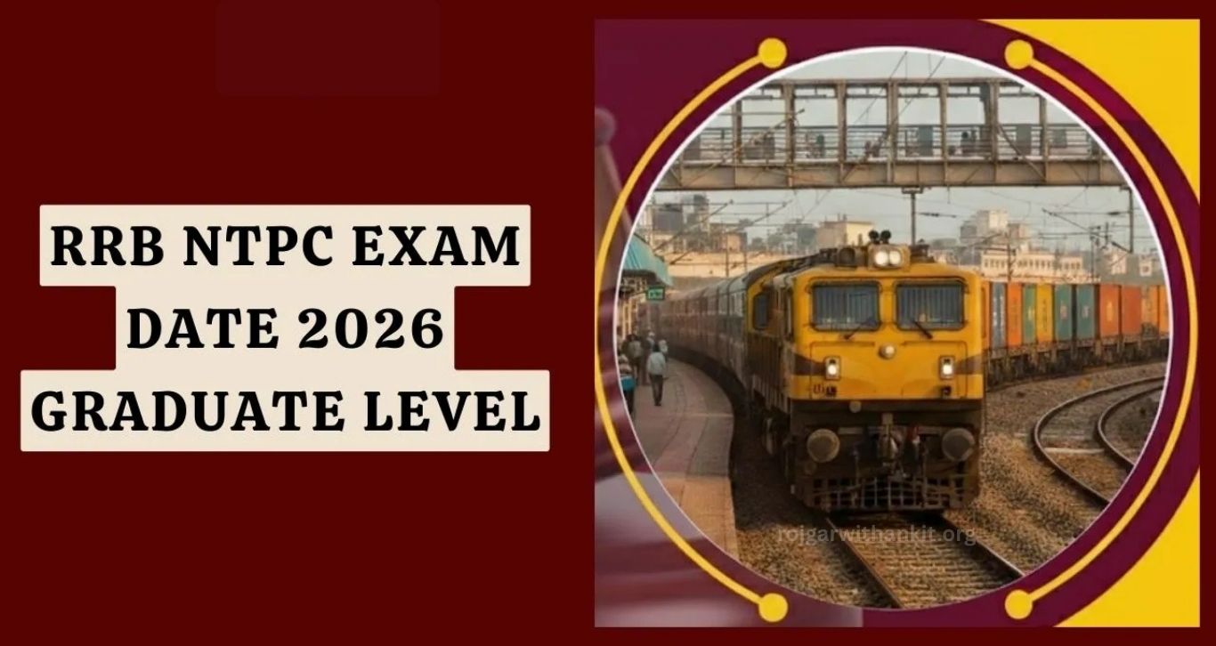 RRB NTPC Graduate Level Exam 2026 Date Announced for 06/2025 Session