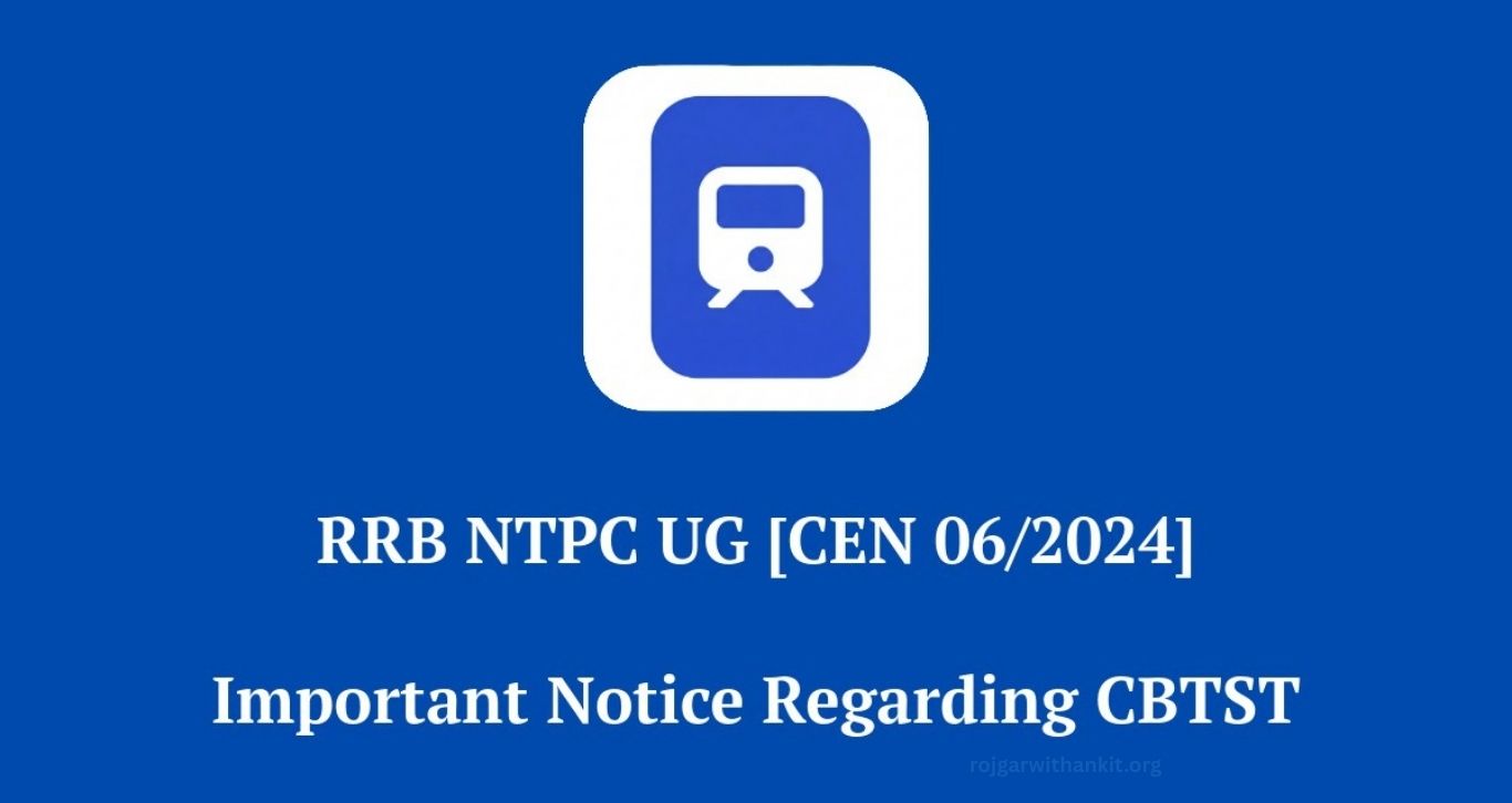 RRB NTPC UG 06/2024 Typing Test Date, Instructions & Language Selection Notice Released