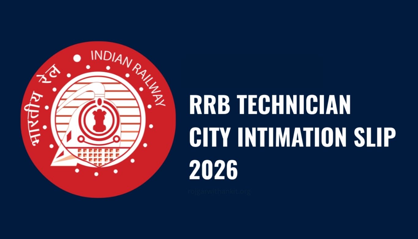 RRB Technician City Details 2026 Out Direct Link to Check Exam City