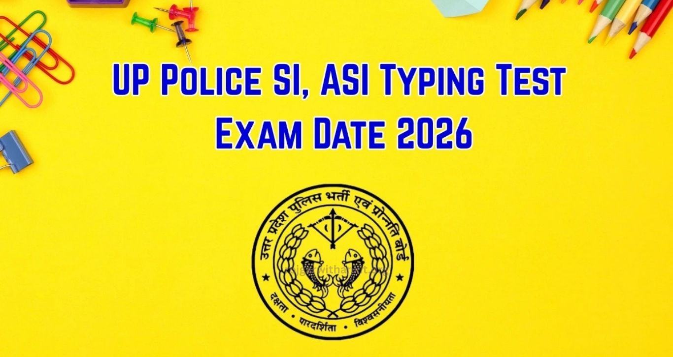 UP Police SI & ASI 2023 Typing Test Exam & Admit Card 2026 – 921 Posts Released