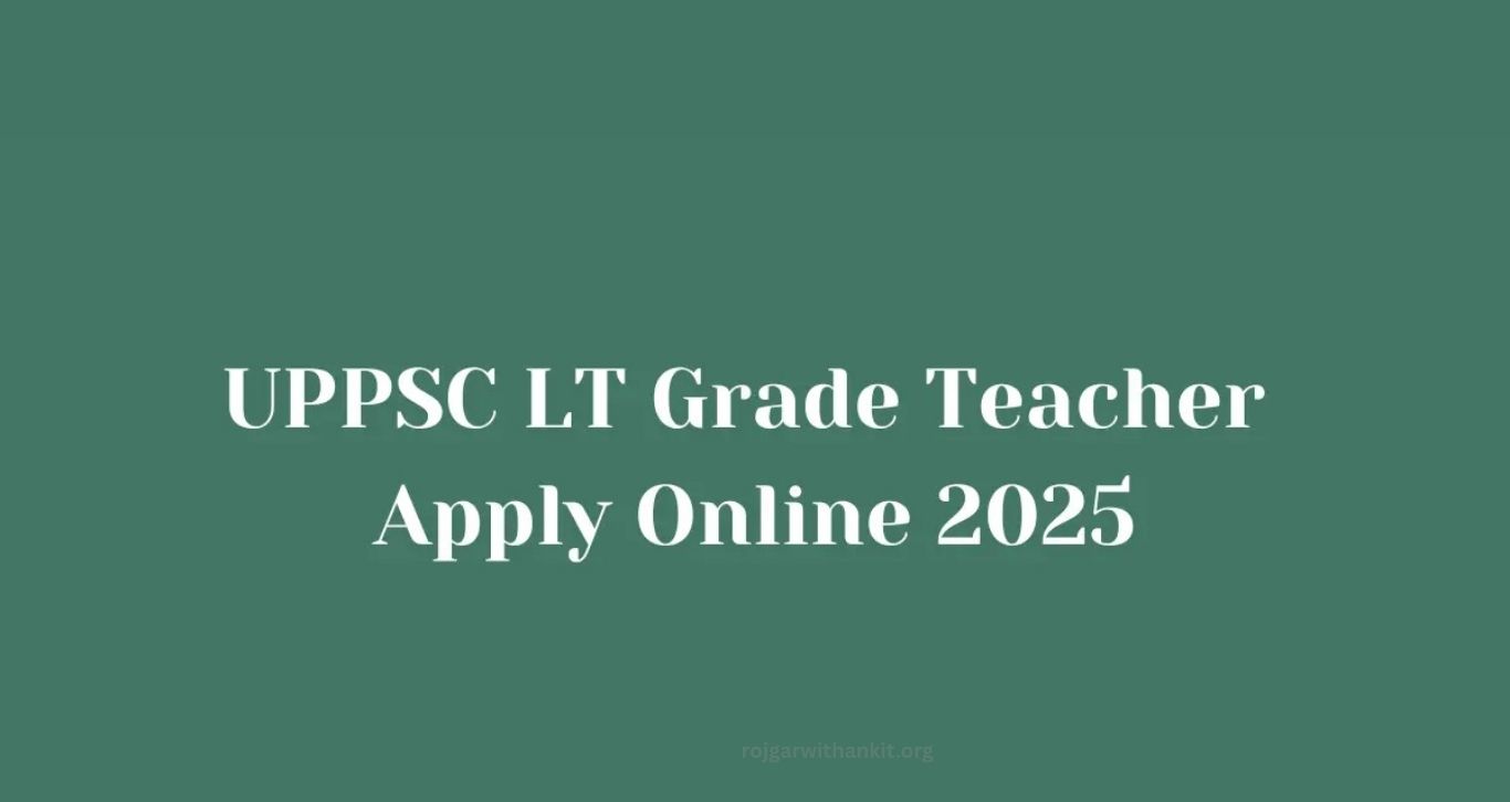 UPPSC Teacher Recruitment 2026 – UP Education Service Commission Vacancies & Apply Online