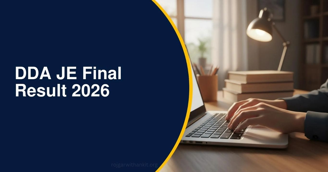 DDA Group A–C JE Civil & Patwari Final Result Out 2026
