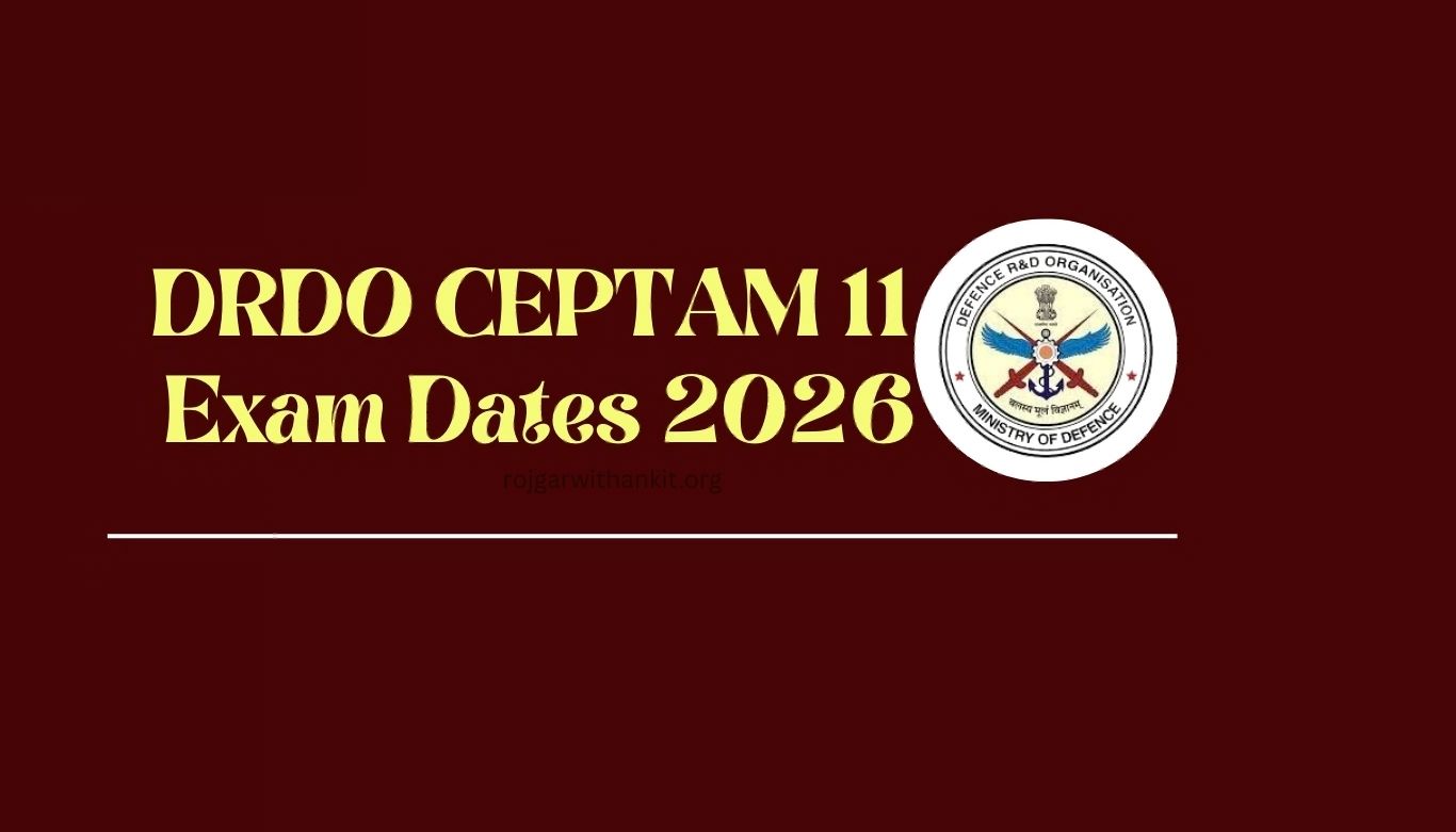 DRDO CEPTAM 11 STA-B & Technician-A Exam Date 2026 Recruitment 2025 Update