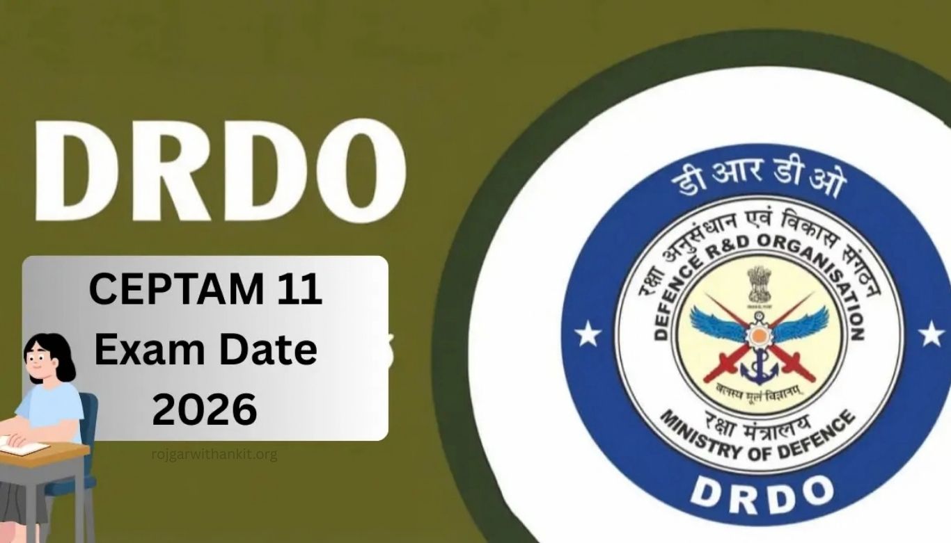 DRDO CEPTAM-11 STA & Technician Exam Date 2026 Out Check Complete Schedule Here